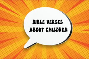 bible verses about children