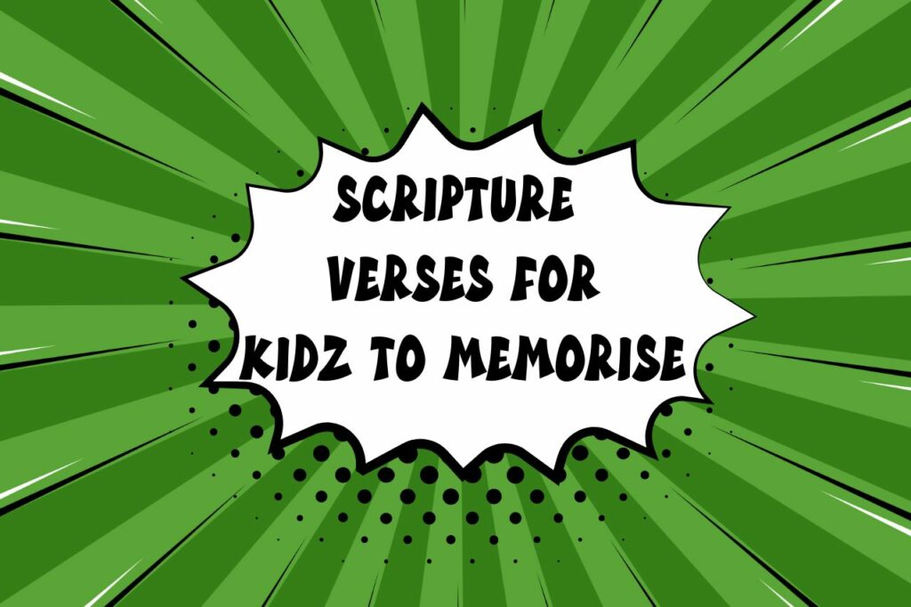 short scripture verses for kidz to memorise