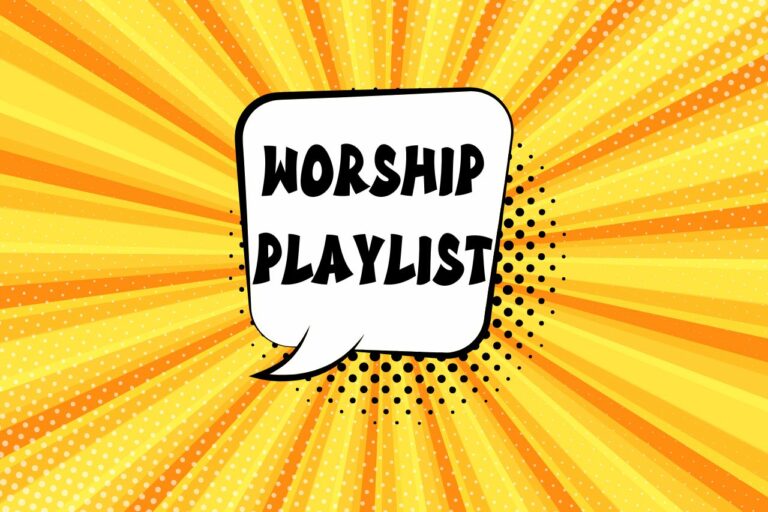 Worship playlist