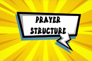 Prayer structure